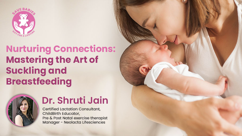 Nurturing Connections - Mastering the Art of Suckling and Breastfeeding (2)